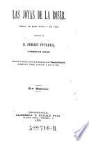 Las joyas de la Roser. Drama en 3 actes y en vers, original de Serafi Pitarza (pseud.)