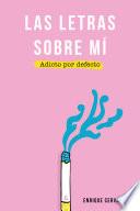Las letras sobre mí