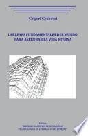 Las leyes fundamentales del mundo para asegurar la vida eternal