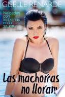 Las machorras no lloran