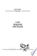 Las magias inútiles