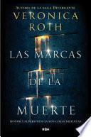 Las marcas de la muerte