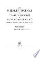 Las mejores escenas del teatro español e hispanoamericano