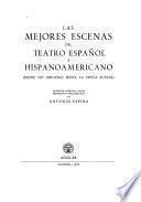 Las mejores escenas del teatro español e hispanoamericano