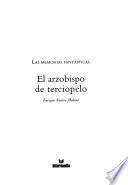 Las memorias fantásticas: El arzobispo de terciopelo