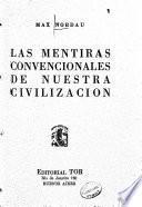 Las mentiras convencionales de nuestra civilizacion