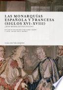 Las monarquías española y francesa (siglos XVI-XVIII)