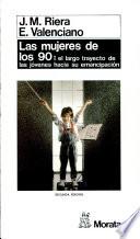Las mujeres de los 90