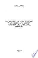 Las mujeres entre la realidad y la ficción