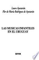 Las músicas infantiles en el Uruguay