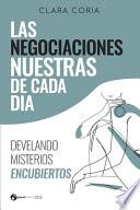 Las negociaciones nuestras de cada día