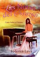 Las Notas del Corazón/Canto Sobre el Océano