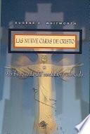 Las Nueve Caras De Cristo / Nine Faces of Christ