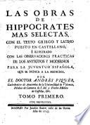 Las obras mas selectas, con el texto griego y latino puesto en castellano.