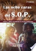Las ocho caras del SOP