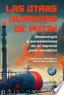 Las otras ucranias de Putin