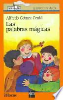 Las palabras mágicas