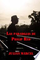 Las Paradojas de Philip Red