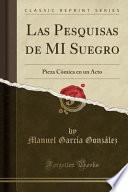 Las Pesquisas de Mi Suegro