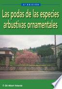 Las podas de las especies arbustivas ornamentales