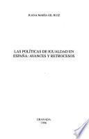 Las políticas de igualdad en España: avances y retrocesos