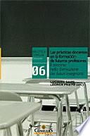 Las prácticas docentes en la formación de futuros profesores