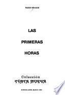 Las primeras horas