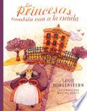 Las princesas también van a la escuela
