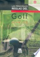 LAS PRINCIPALES REGLAS DEL GOLF