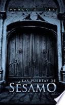 Las Puertas De Sésamo