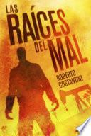 Las raíces del mal (Comisario Michele Balistreri 2)
