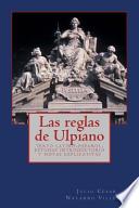 Las Reglas de Ulpiano