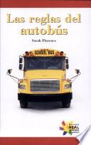 Las reglas del autobús (Safety on the School Bus)