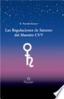Las Regulaciones de Saturno del Maestro CVV