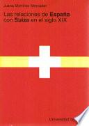 Las relaciones de España con Suiza en el siglo XIX