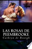 Las Rosas de Peembrooke