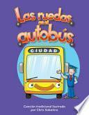 Las ruedas en el autobús (The Wheels on the Bus) (Spanish Version)