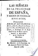 Las Señales de la felicidad de España y medios de hacerlas eficaces