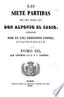Las siete partidas del muy noble rey Don Alfonso el Sabio