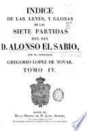 Las Siete Partidas del Sabio Rey Don Alonso el IX