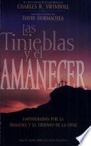 Las Tinieblas Y El Amanecer