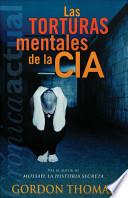 Las Torturas Mentales de la CIA