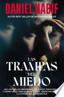 Las Trampas Del Miedo