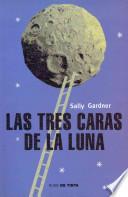 Las tres caras de la luna