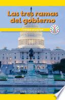 Las tres ramas del gobierno: Trabajar en equipo (The Three Branches of Government: Working as a Team)