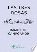Las tres rosas