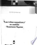 Las tribus nonualcas y su caudillo Anastasio Aquino