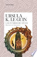Las Tumbas de Atuan (Historias de Terramar 2)