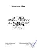 Las tumbas fenicias y púnicas del Mediterráneo occidental