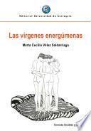 Las vírgenes energúmenas